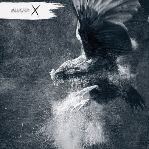 All My Exes - From The Hen House - Vinyl Record