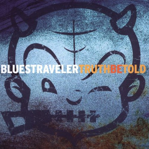 Blues Traveler - Truth Be Told - Dual Disc