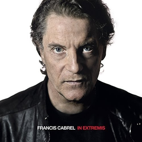 Cabrel,francis - In Extremis - Vinyl Record