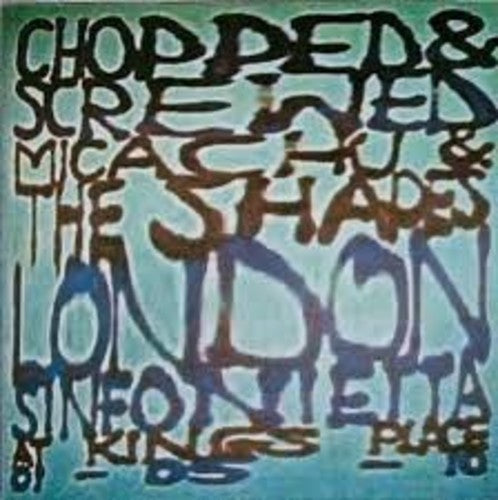 Micachu & Shapes - Chopped & Screwed - Music CD