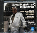 Bartok, Bernstein, Bavarian Radio Symphony Orchestra - Leonard Bernstein In Budapest: Music For Strings, Percussion And Celesta / Divertimento (incl. 20-page booklet) Music CD