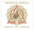 Orpheus Omega - Partum Vita Mortem - Music CD
