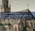 Sweelinck / Moulaert / Toth - Sweelinck Buxtehude & Co. - Northern Baroque - Music CD