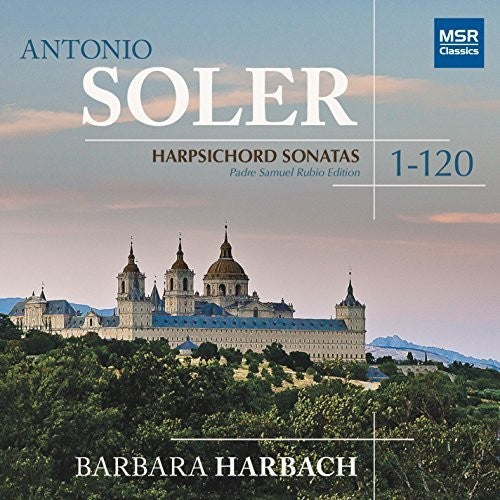Soler,antonio / Harbach,barbara - Soler: Harpsichord Sonatas 1-120 - Music CD