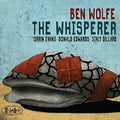 Wolfe,ben / Evans,orrin - Whisperer - Music CD