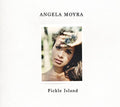 Moyra,angela - Fickle Island - Music CD