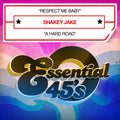Shakey Jake - Respect Me Baby / A Hard Road