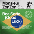 Monsieur Zonzon / Max & Junior Jazz - Boa Sorte (good Luck) - Music CD
