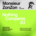 Monsieur Zonzon / Antoinette - Nothing Compares 2 U - Music CD