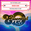 Magic Sam - Out Of Bad Luck / She Belongs To Me