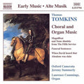 Tomkins / Camerata / Summerly / Cummings - Choral & Organ Music - Music CD