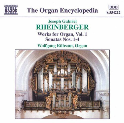 Rheinberger / Rubsam - Works For Organ 1: Sonatas 1-4 - Music CD
