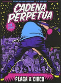 Cadena Perpetua - Plaga & Circo - DVD