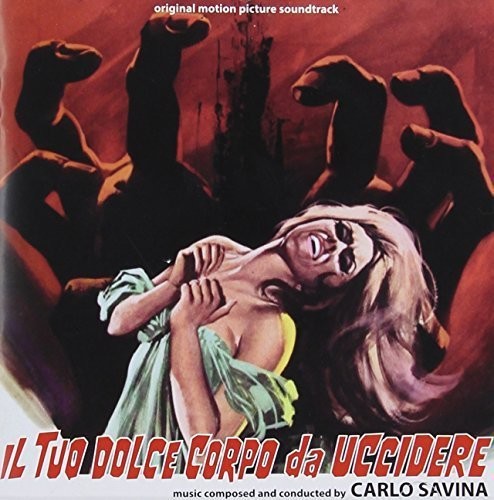 Il Tuo Dolce Corpo Da Uccidere / O.s.t. - Il Tuo Dolce Corpo Da Uccidere / O.s.t. - Music CD