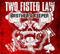 Two Fisted Law - Brother's Keeper - Music CD