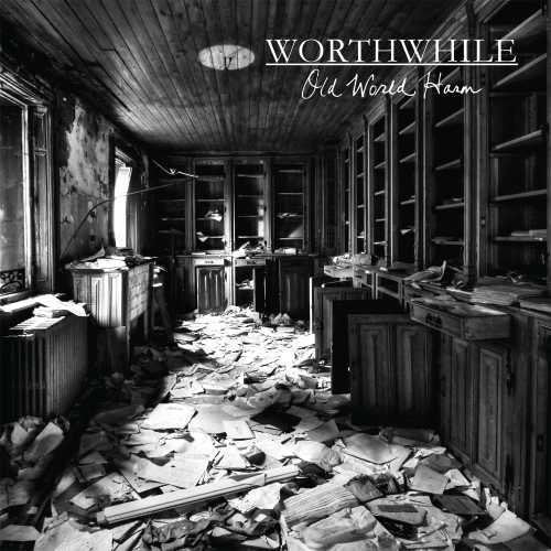 Worthwhile - Old World Harm - Vinyl Record