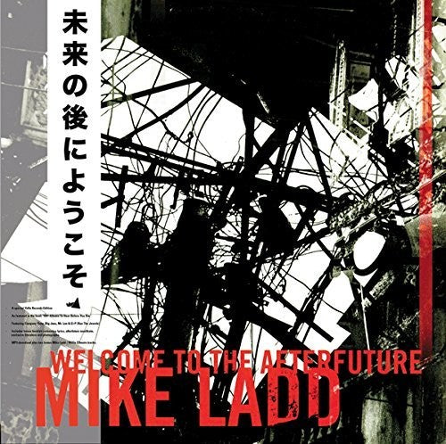 Ladd,mike - Welcome To The Afterfuture - Vinyl Record
