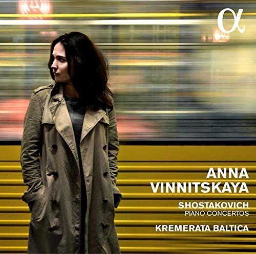 Shostakovich / Vinnitskaya / Kremerata Baltica - Piano Concertos - Music CD