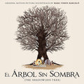 Arbol Sin Sombra Ost / O.s.t. - Arbol Sin Sombra Ost / O.s.t. - Music CD