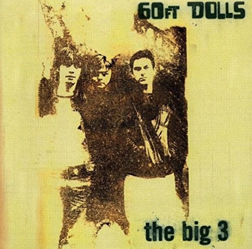 60ft Dolls - Big 3: Deluxe Expanded Edition - Music CD
