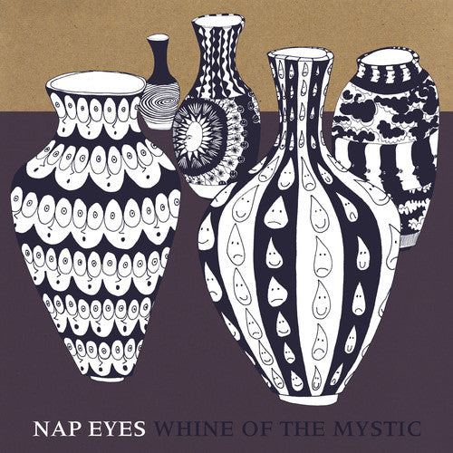 Nap Eyes - Whine Of The Mystic - Music CD
