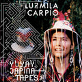 Carpio,luzmila - Yuyay Jap'ina Tapes - Vinyl Record