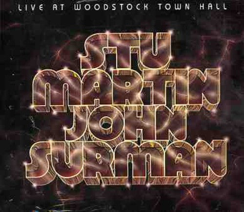 Martin,stu / Surman,john - Live At Woodstock Town Hall 1976 - Music CD