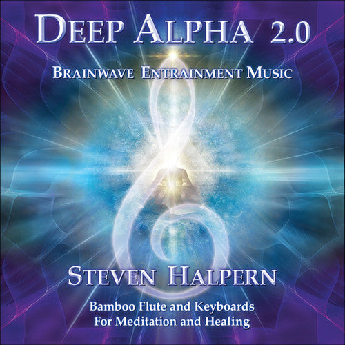 Halpern,steven - Deep Alpha 2.0: Brainwave Entrainment Music For - Music CD