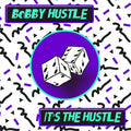 Hustle,bobby - It's The Hustle - Music CD
