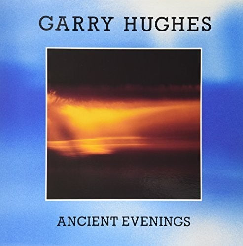 Hughes,garry - Ancient Evenings - Vinyl Record