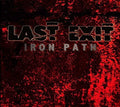 Last Exit - Iron Path - Music CD