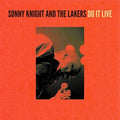 Knight,sonny & Lakers - Do It Live - Vinyl Record