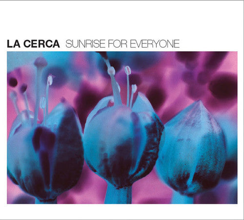 La Cerca - Sunrise For Everyone - Music CD