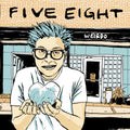 Five Eight - Weirdo - Vinyl Record