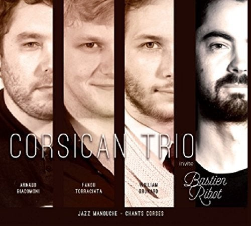 Corsican Trio - Corsican Trio Invite Bastien Ribot - Music CD