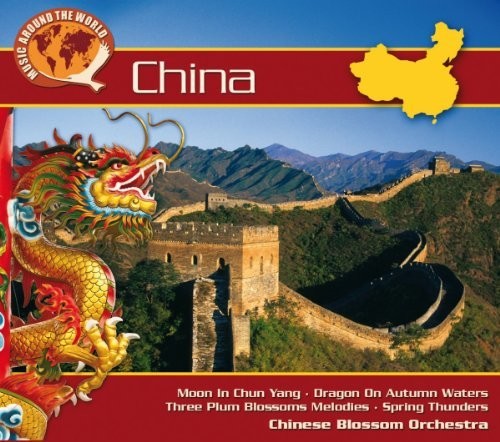 Chinese Blossom Orchestra - Music Around The World - Music CD