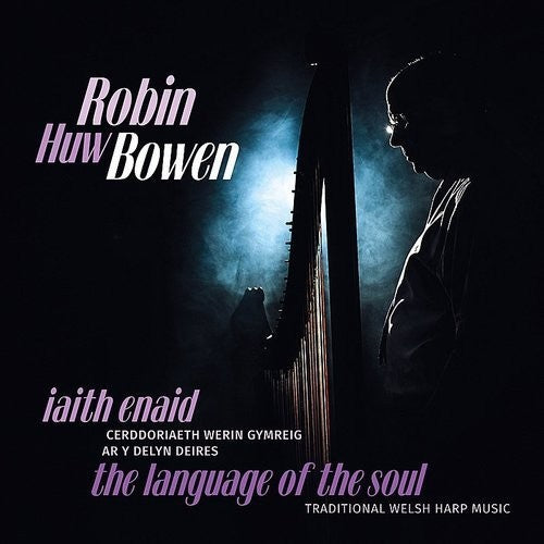 Huw Bowen,robin - Iaith Enaid/language Of The Soul - Music CD