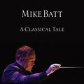 Batt,mike - Classical Tale - Music CD