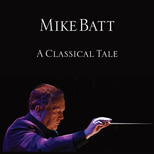 Batt,mike - Classical Tale - Music CD