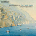 Mendelssohn / Sitkovetsky Trio - Piano Trios - Super Audio CD