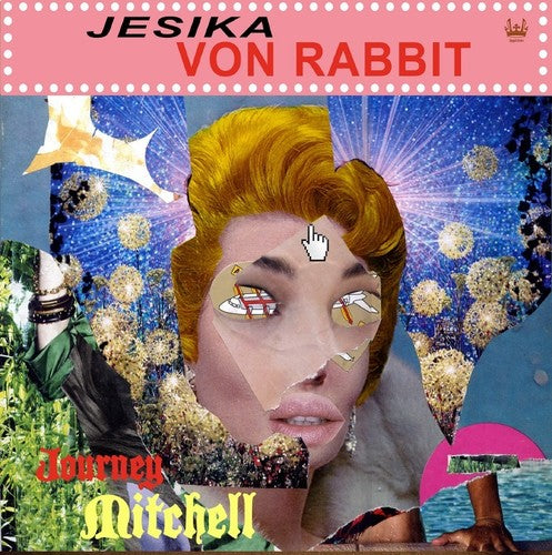 Jesika Von Rabbit - Journey Mitchell - Vinyl Record