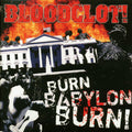 Bloodclot! - Burn Babylon Burn! (ltd. ed.) (red vinyl) Vinyl Record