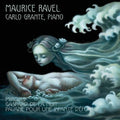 Ravel / Grante,carlo - Miroirs - Pavane Pour Une Infante Defunte - Gaspar - Music CD