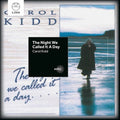 Kidd,carol - Night We Called It A Day - Music CD