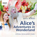 Todd / Opera Holland Park / Waldren - Alice's Adventures In Wonderland - Music CD