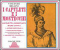 Bellini: Capuleti E Montecchi / Various - Bellini: Capuleti E Montecchi / Various - Music CD