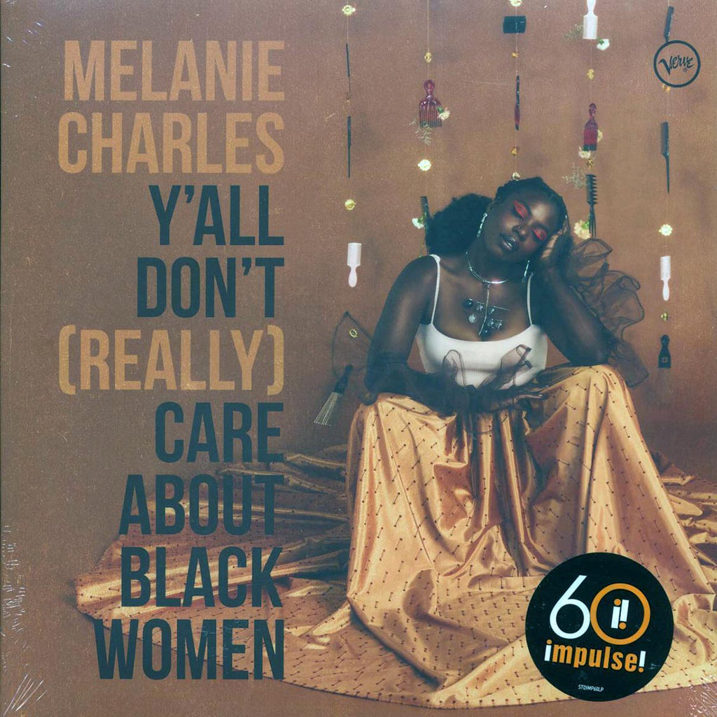 Melanie Charles - Y'all Don't Really Care About Black Women (180g) Vinyl Record