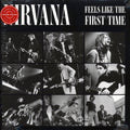 Nirvana - Feels Like The First Time (ltd. ed.) (2xLP) (clear vinyl) Vinyl Record