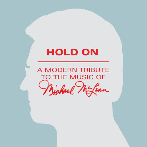 Hold On: Tribute Music Of Michael Mclean / Var - Hold On: Tribute Music Of Michael Mclean / Var - Music CD