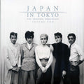 Japan - In Tokyo Volume 2: The Japanese Broadcast (2xLP) Vinyl Record